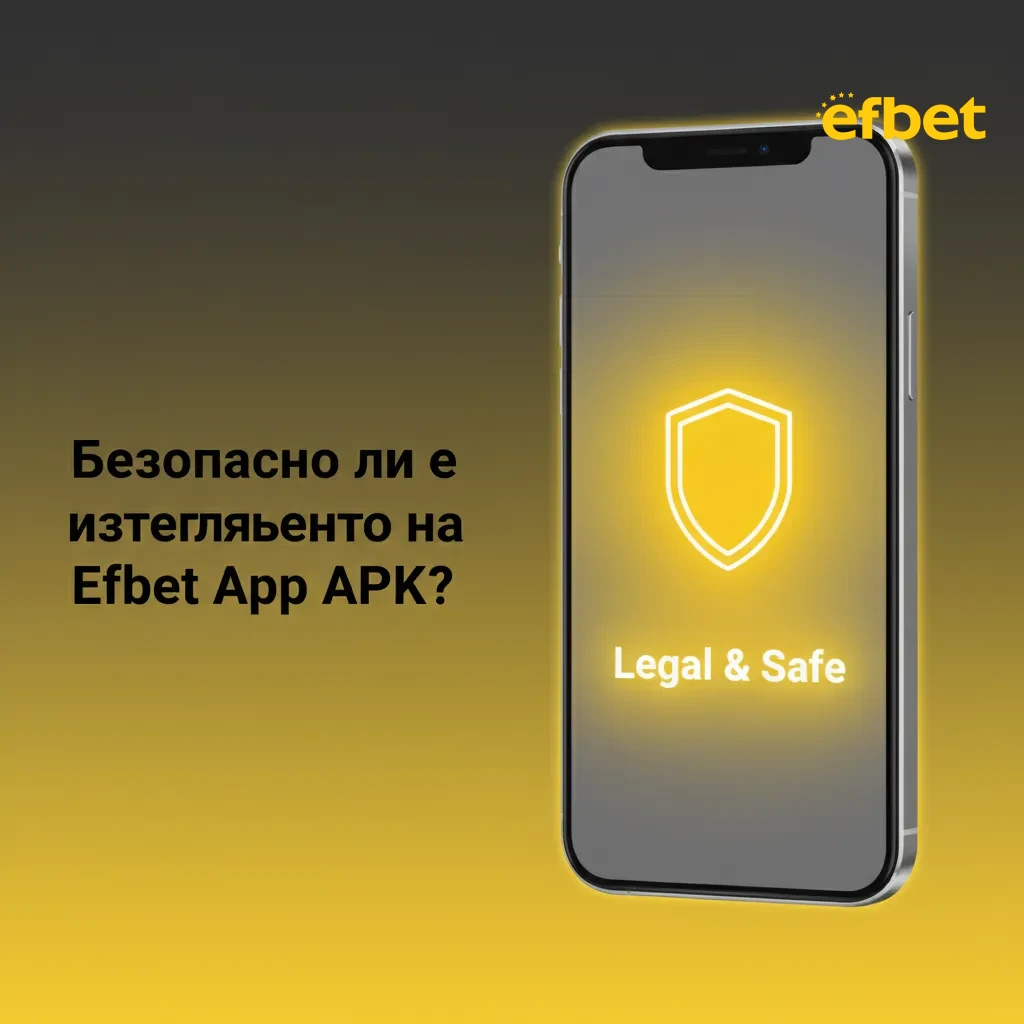 Смартфон с Efbet App и катинар, символ на лиценз, SSL и защитени данни и плащания.